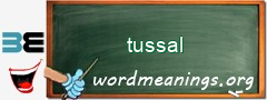 WordMeaning blackboard for tussal